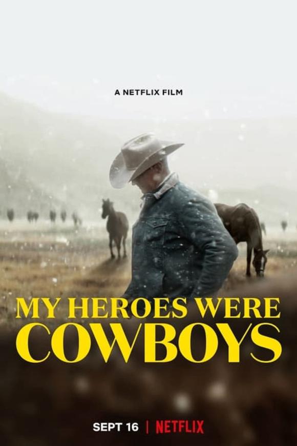 مستند  My Heroes Were Cowboys 2021