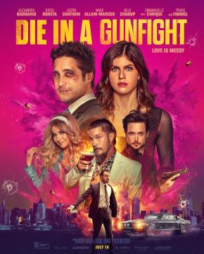 دانلود فیلم  Die in a Gunfight 2021