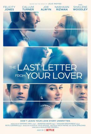 دانلود فیلم  The Last Letter from Your Lover 2021