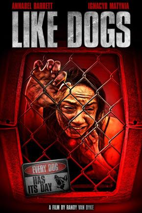 دانلود فیلم  Like Dogs 2021