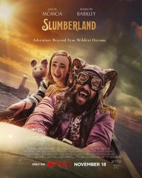 دانلود فیلم  Slumberland 2022