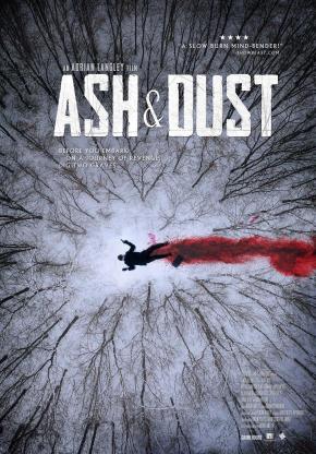 دانلود فیلم  Ash & Dust 2022