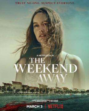 دانلود فیلم  The Weekend Away 2022