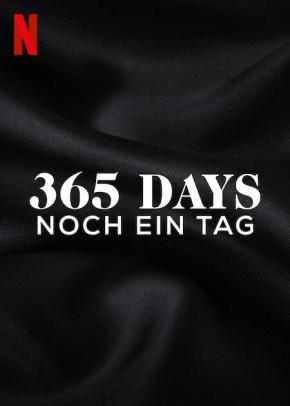 دانلود فیلم  365 Days - Noch Ein Tag 2022