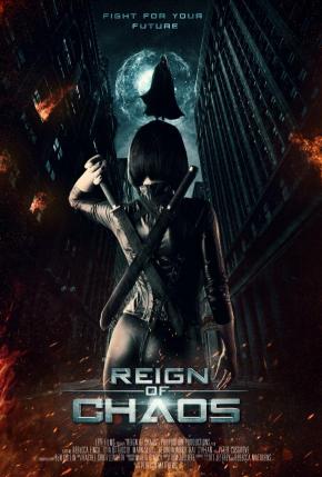 دانلود فیلم  Reign of Chaos 2022