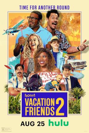 دانلود فیلم  Vacation Friends 2 2023