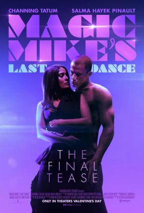 دانلود فیلم  Magic Mike's Last Dance 2023