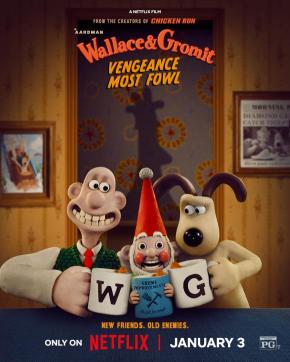 دانلود انیمیشن Wallace & Gromit: Vengeance Most Fowl 2024