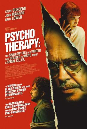 دانلود فیلم Psycho Therapy: The Shallow Tale of a Writer Who Decided to Write About a Serial Killer 2024