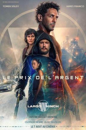 دانلود فیلم The Price of Money: A Largo Winch Adventure 2024