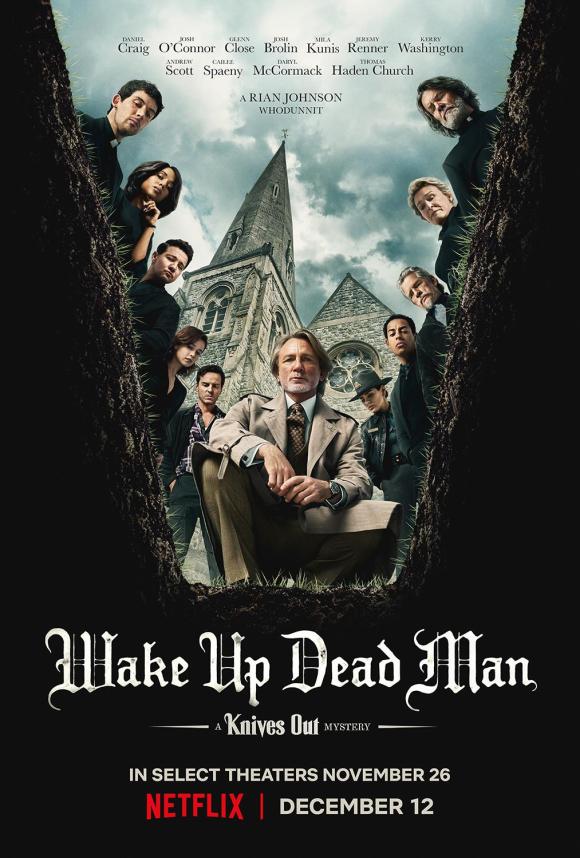 فیلم Wake Up Dead Man: A Knives Out Mystery 2025