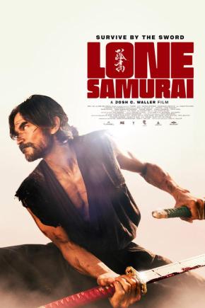 دانلود فیلم Lone Samurai 2025