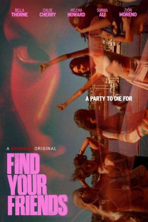دانلود فیلم Find Your Friends 2025