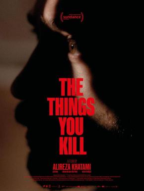 دانلود فیلم The Things You Kill 2025