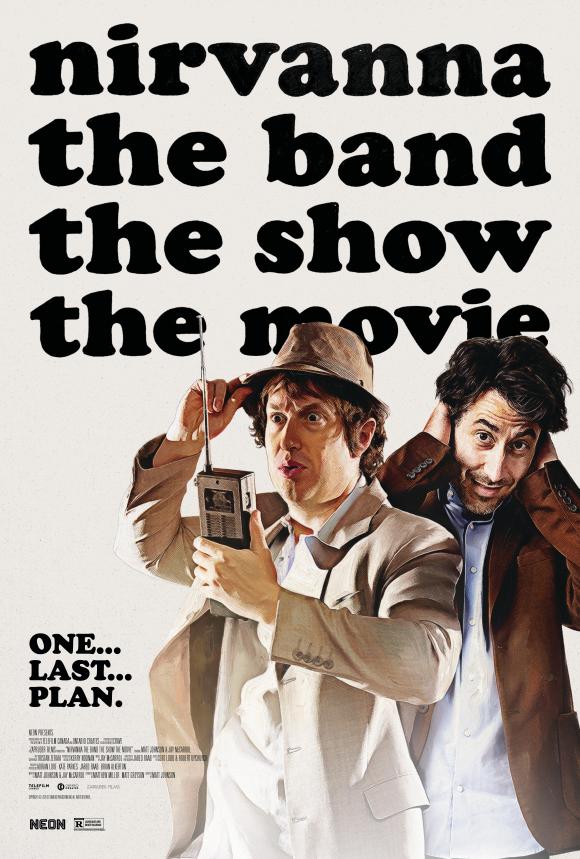 فیلم Nirvanna: The Band - The Show - The Movie 2025