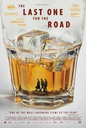 دانلود فیلم The Last One for the Road 2025