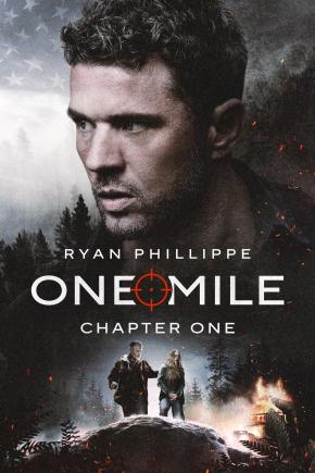 دانلود فیلم One Mile: Chapter One 2026