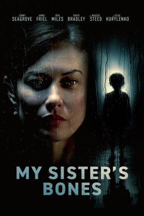 دانلود فیلم My Sister's Bones 2026