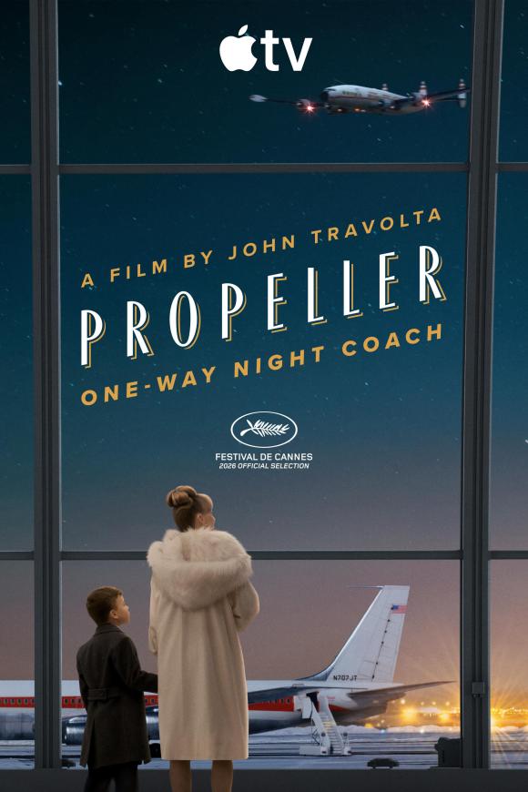 فیلم Propeller: One-Way Night Coach 2026