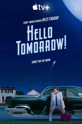 دانلود سریال  Hello Tomorrow!