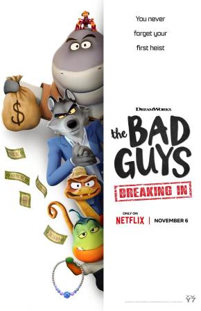 دانلود انیمیشن سریالی The Bad Guys: Breaking In