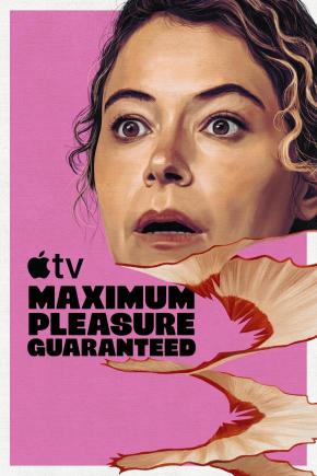 دانلود سریال Maximum Pleasure Guaranteed