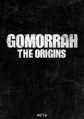دانلود سریال Gomorrah: The Origins